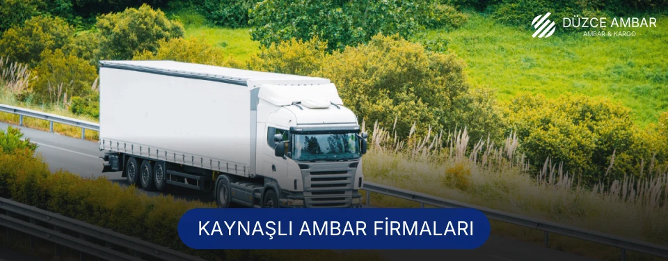 Kaynaşlı Ambar Taşımacılık